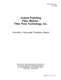 Colloid Polishing Filter Method - Filter Flow Technology, Inc