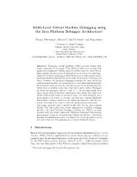 Multi-Level Virtual Machine Debugging Using the Java Platform Debugger Architecture⋆