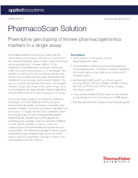 Pharmacoscan Solution Pharmacoscan Solution Preemptive Genotyping of Known Pharmacogenomics Markers in a Single Assay