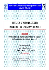 Refection of National Geodetic Infrastructure Using Gnss Technique