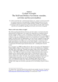 Civilian Oversight: the Mod and Defence Secretariat: Mandate, Activities and Key Personalities