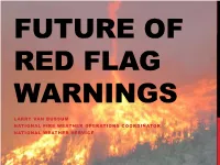 Future of Red Flag Warnings