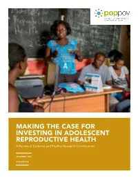 Report. Making the Case for Investing in Adolescent Reproductive Health