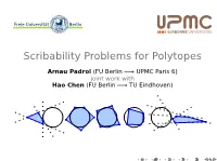 Scribability Problems for Polytopes
