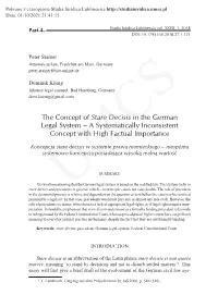 The Concept of Stare Decisis in the German Legal System – a Systematically Inconsistent Concept with High Factual Importance