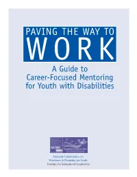 Paving the Way to Work: a Guide to Career-Focused Mentoring for Youth with Disabilities