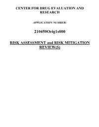 Risk Assessment and Risk Mitigation Review(S)