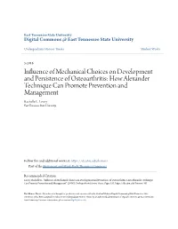 Influence of Mechanical Choices on Development and Persistence of Osteoarthritis: How Alexander Technique Can Promote Prevention and Management Rachelle E