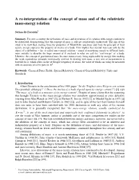 A Re-Interpretation of the Concept of Mass and of the Relativistic Mass-Energy Relation