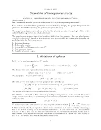 Geometries of Homogeneous Spaces 1. Rotations of Spheres