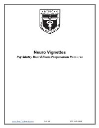 Neuro Vignettes Psychiatry Board Exam Preparation Resource