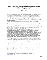 Why Are Coast Redwood and Giant Sequoia Not Where They Are Not?1