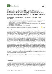 Epigenetics Analysis and Integrated Analysis of Multiomics Data, Including Epigenetic Data, Using Artiﬁcial Intelligence in the Era of Precision Medicine