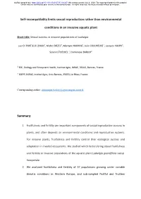 Self-Incompatibility Limits Sexual Reproduction Rather Than Environmental