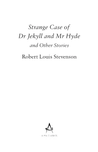 Strange Case of Dr Jekyll and Mr Hyde and Other Stories