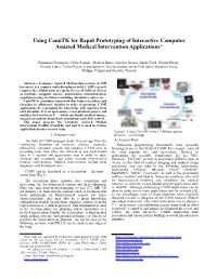 Using Camitk for Rapid Prototyping of Interactive Computer Assisted Medical Intervention Applications*