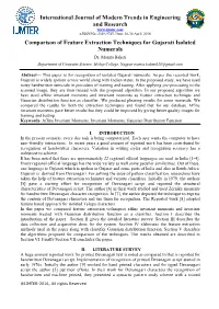 Comparison of Feature Extraction Techniques for Gujarati Isolated Numerals Dr