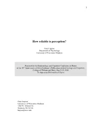 How Reliable Is Perception?