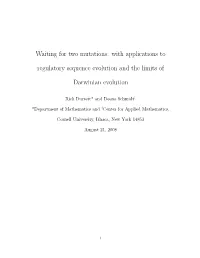 Waiting for Two Mutations: with Applications to Regulatory Sequence