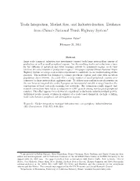 Evidence from China's National Trunk Highway Systemi Am Grateful to R