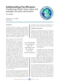 Institutionalising Pan-Africanism Transforming African Union Values and Principles Into Policy and Practice Tim Murithi