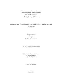 Restricted Versions of the Two-Local Hamiltonian Problem