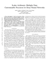 Scalar Arithmetic Multiple Data: Customizable Precision for Deep Neural Networks