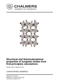 Structural and Thermodynamical Properties of Tungsten Oxides from ﬁrst-Principles Calculations