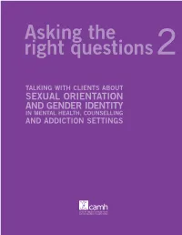 Asking the Right Questions 2: Talking with Clients About Sexual Orientation and Gender Identity in Mental