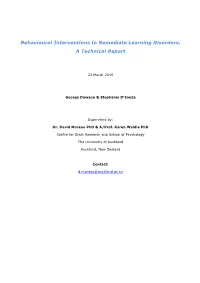 Behavioural Interventions to Remediate Learning Disorders: a Technical Report
