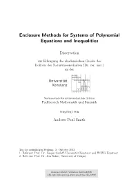Enclosure Methods for Systems of Polynomial Equations and Inequalities
