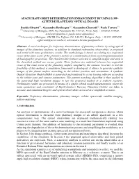 SPACECRAFT ORBIT DETERMINATION ENHANCEMENT by USING LOW- ALTITUDE PLANETARY OPTICAL IMAGES Davide Silvestri , Alessandro Bevilac