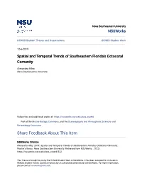 Spatial and Temporal Trends of Southeastern Florida's Octocoral Comunity
