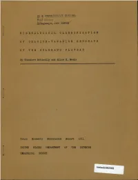 MINER ALOGICAL CLASSIFICATIO of UR ANIUM-VANADIUM DEPOSITS O F T H E C O L O R a D O P L a T E a U by Theodore Botinelly And