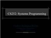 CS252: Systems Programming