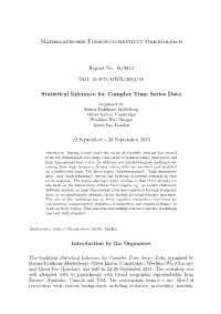 Mathematisches Forschungsinstitut Oberwolfach Statistical Inference For