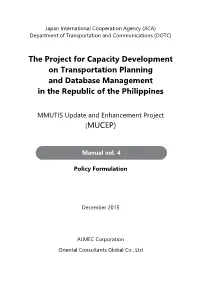 The Project for Capacity Development on Transportation Planning and Database Management in the Republic of the Philippines