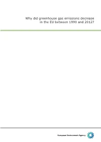 Why Did Greenhouse Gas Emissions Decrease in the EU Between 1990 and 2012?
