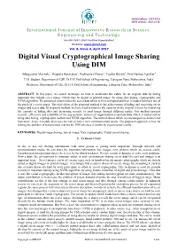 Digital Visual Cryptographical Image Sharing Using DIM