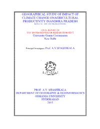 GEOGRAPHICAL STUDY of IMPACT of CLIMATE CHANGE ONAGRICULTURAL PRODUCTIVITY INANDHRA PRADESH Ref No
