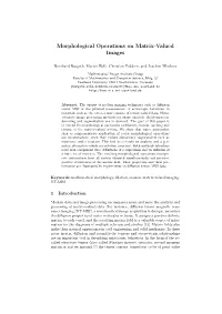 Morphological Operations on Matrix-Valued Images