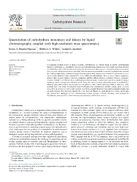 Quantitation of Carbohydrate Monomers and Dimers by Liquid Chromatography Coupled with High-Resolution Mass Spectrometry T