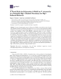 A Novel Role for Polycystin-2 (Pkd2) in P. Tetraurelia As a Probable Mg2+ Channel Necessary for Mg2+- Induced Behavior