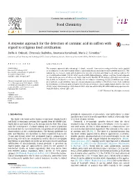 A Stepwise Approach for the Detection of Carminic Acid in Saffron with Regard to Religious Food Certiﬁcation ⇑ Stella A