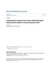 Judicial Epochs in Supreme Court History: Sifting Through the Fossil Record for Stitches in Time and Switches in Nine