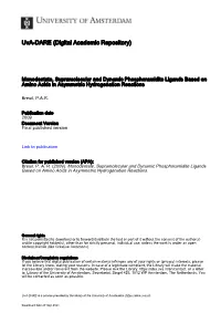 Monodentate, Supramolecular and Dynamic Phosphoramidite Ligands Based on Amino Acids in Asymmetric Hydrogenation Reactions