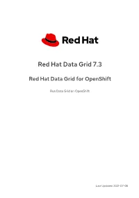 Red Hat Data Grid for Openshift
