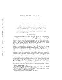 Arxiv:1809.02384V2 [Math.OA] 19 Feb 2019 H Ruet Eaefloigaecmlctd N Oi Sntcerin Clear Not Is T It Saying So Worth and Is Complicated, It Are Following Hand