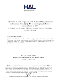 Dinarmus Basalis[/I]: Does Upbringing Influence Choices Later in Life? F