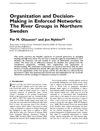 Making in Enforced Networks: the River Groups in Northern Sweden